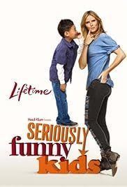 Seriously Funny Kids Seriously Funny Kids TV Series 2011 IMDb