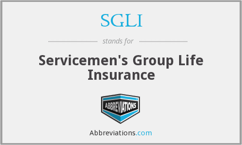 Servicemembers' Group Life Insurance wwwabbreviationscomimages21328SGLIpng