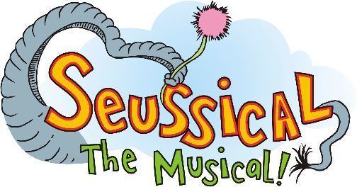 Seussical Seussical the Musical