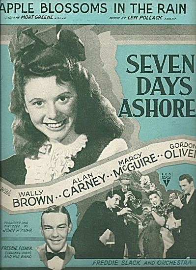 Seven Days Ashore Apple Blossoms in the Rain From Seven Days Ashore 1944 Sheet Music