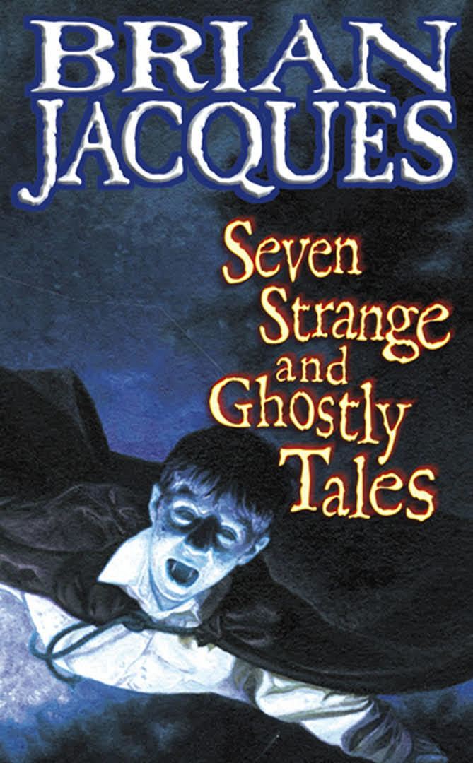 Seven Strange and Ghostly Tales t0gstaticcomimagesqtbnANd9GcRCb4R1lZDNo7QG4V