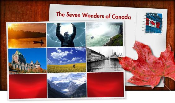 Seven Wonders of Canada The True Seven Wonders of Canada Youth Are Awesome