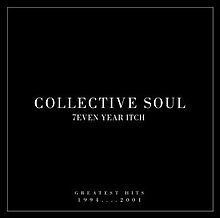 Seven Year Itch (Collective Soul album) httpsuploadwikimediaorgwikipediaenthumb2
