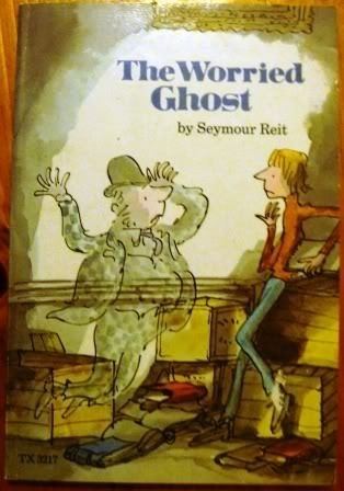 Seymour Reit The Worried Ghost by Seymour Reit
