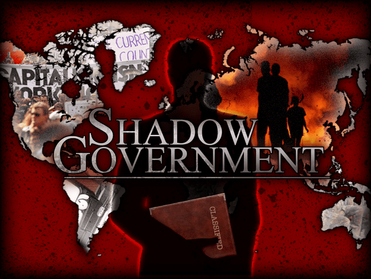 Shadow government (conspiracy) SHADOW GOVERNMENT STRUCTURAL ANALYSIS