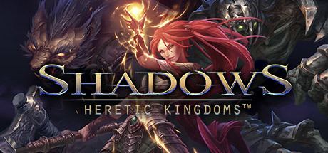 Shadows: Heretic Kingdoms Shadows Heretic Kingdoms on Steam