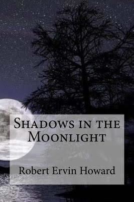 Shadows in the Moonlight (story) t1gstaticcomimagesqtbnANd9GcRniNVV1zXR8FDZB