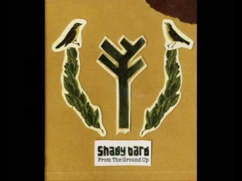 Shady Bard Shady Bard Treeology YouTube