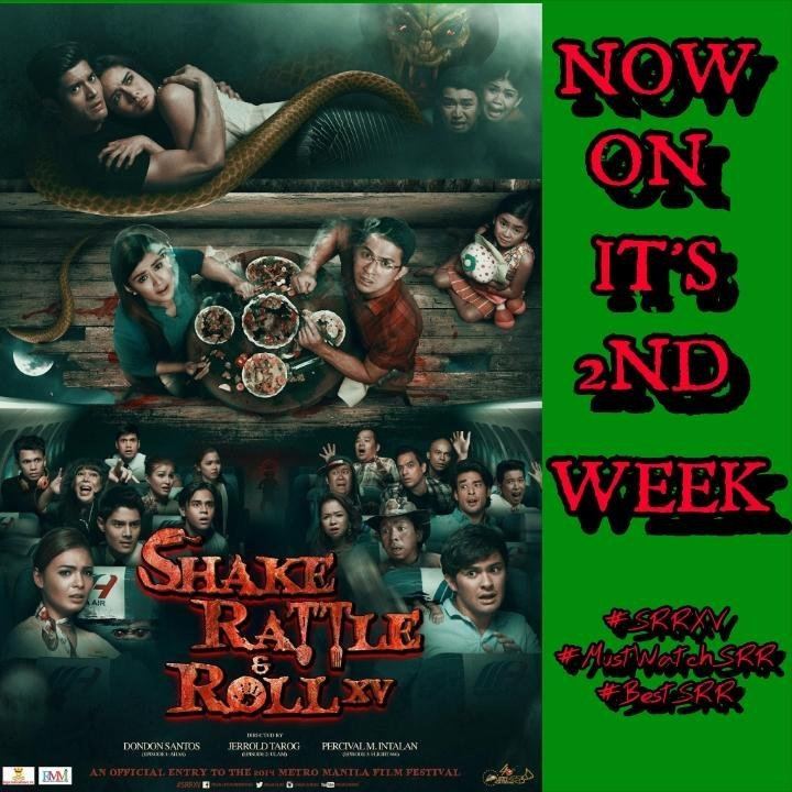 Shake, Rattle & Roll XV mustwatchsrr hashtag on Twitter