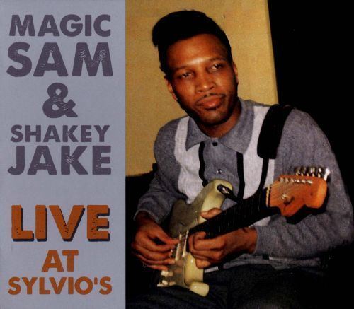 Shakey Jake Live at Sylvios 1968 Magic Sam Shakey Jake Songs Reviews