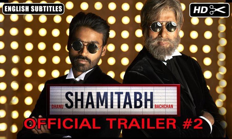 SHAMITABH Unseen Trailer 2 with English Subtitles Amitabh