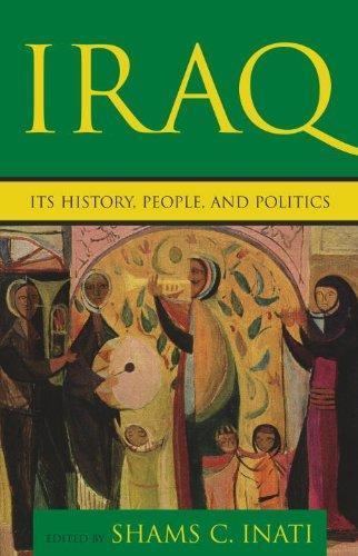 Shams C. Inati Iraq Its History People Politics by ed Shams C Inati