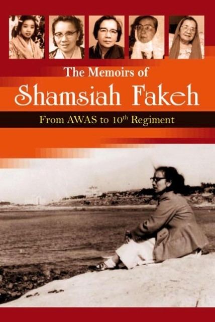 Shamsiah Fakeh The Memoirs of Shamsiah Fakeh Gerakbudaya