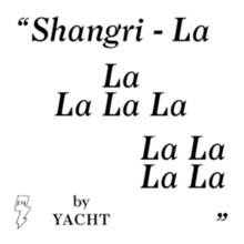 Shangri-La (Yacht album) httpsuploadwikimediaorgwikipediaenthumb8