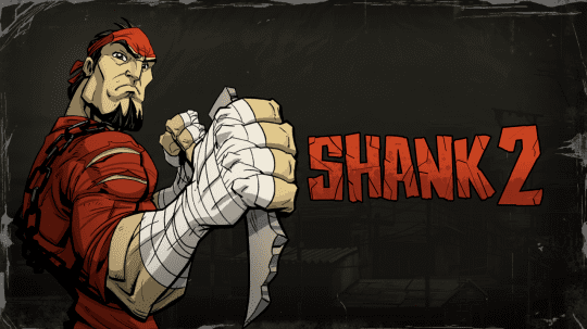 Shank (video game) Shank 2 Review Once Again In Mexico Video Game Deals amp UK News