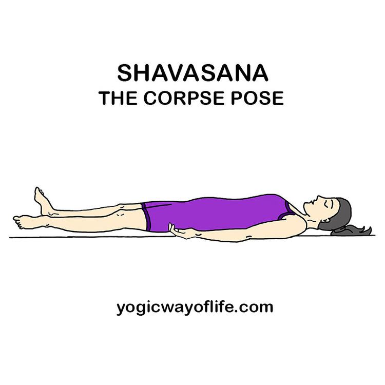Shavasana Shavasana Corpse Pose Yoga Asana for Relaxation Yogic Way Of Life