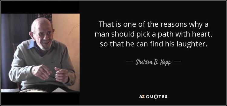 Sheldon Kopp TOP 25 QUOTES BY SHELDON B KOPP AZ Quotes