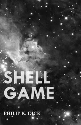 Shell Game (short story) t3gstaticcomimagesqtbnANd9GcTb0jyj6hPqBW81U5