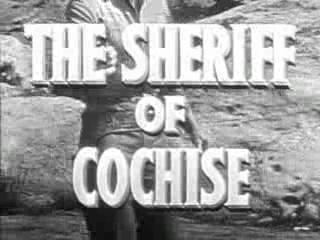 Sheriff of Cochise The Sheriff Of Cochise 195658 Vintage4539s Blog