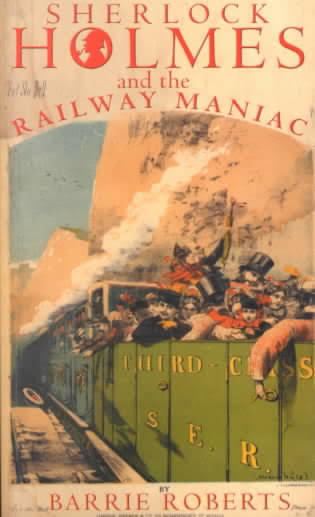 Sherlock Holmes and the Railway Maniac t2gstaticcomimagesqtbnANd9GcSWa0MMOC6D9OYQ