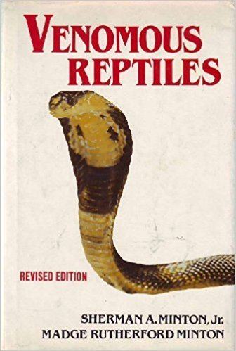 Sherman A. Minton Venomous Reptiles Sherman A Minton 9780684166261 Amazoncom Books
