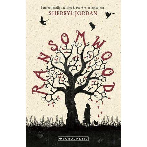 Sherryl Jordan Ransomwood by Sherryl Jordan Reviews Discussion Bookclubs Lists