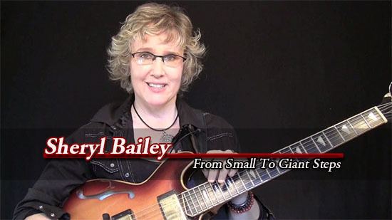 Sheryl Bailey Sheryl Bailey From Small to Giant Steps Jazz Guitar