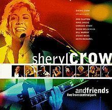 Sheryl Crow and Friends: Live from Central Park httpsuploadwikimediaorgwikipediaenthumbc