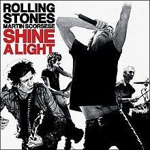 Shine a Light (The Rolling Stones album) httpsuploadwikimediaorgwikipediaenthumbc