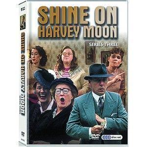 Shine on Harvey Moon Shine on Harvey Moon A classic of its time and as usual for the