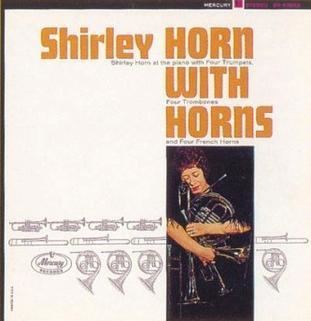 Shirley Horn with Horns httpsuploadwikimediaorgwikipediaen115Hor