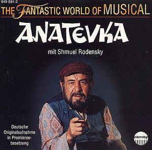 Shmuel Rodensky Shmuel Rodensky Anatevka CD Album at Discogs