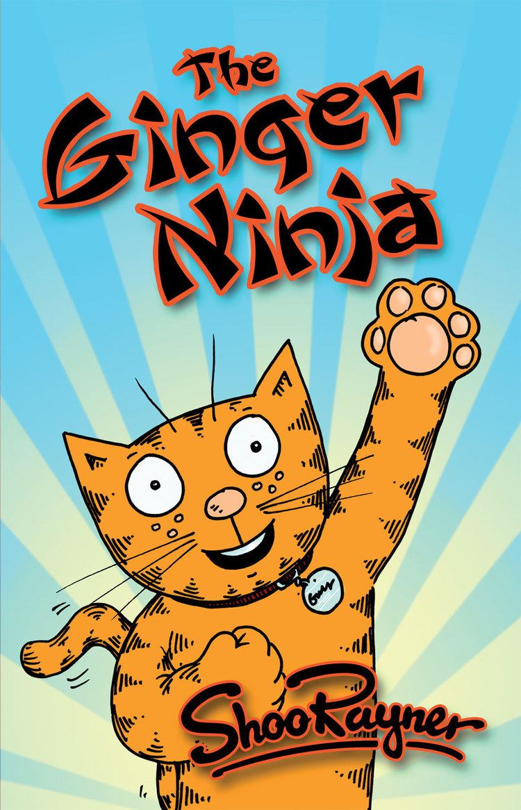 Shoo Rayner The Ginger Ninja Shoo Rayner Author