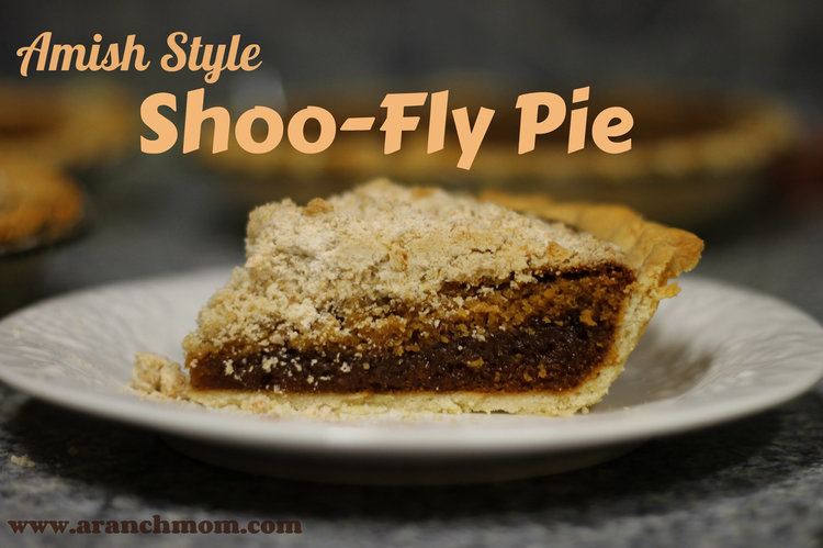 Shoofly pie AmishStyle ShooFly Pie A Ranch Mom