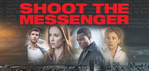 Shoot the Messenger (TV series) Shoot the Messenger CBC Media Centre