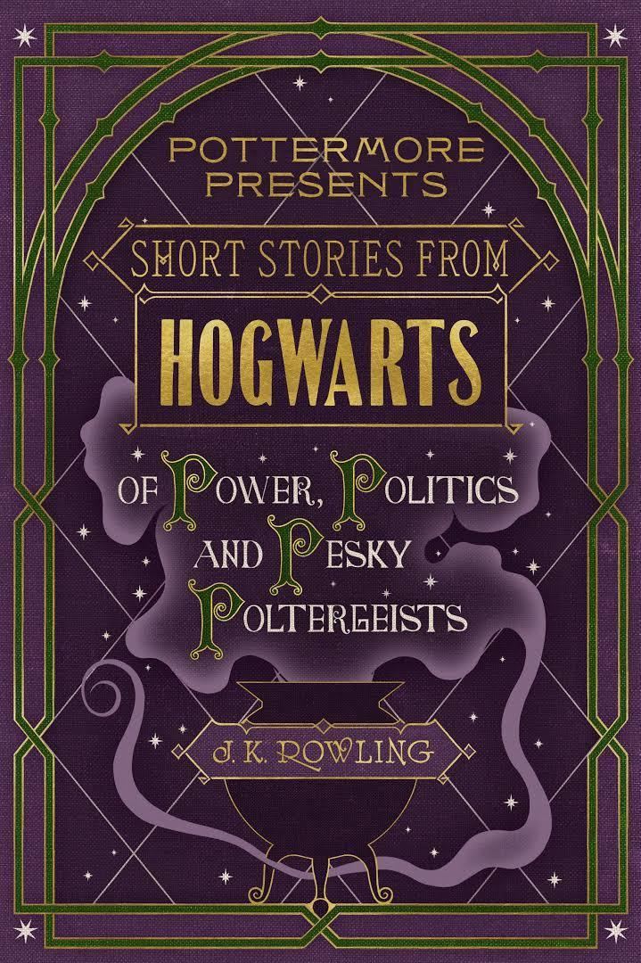 Short Stories from Hogwarts of Power, Politics and Pesky Poltergeists t3gstaticcomimagesqtbnANd9GcQjo0pjqBHUaQoHhY