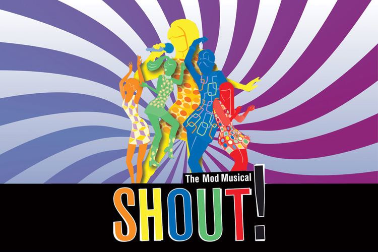 Shout! The Mod Musical SHOUT THE MOD MUSICAL