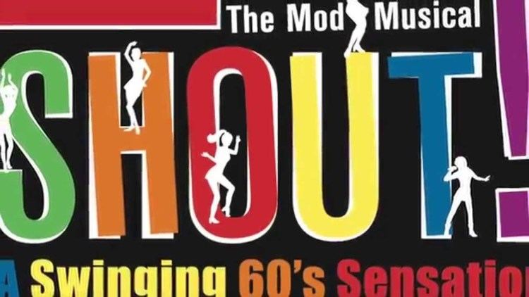 Shout! The Mod Musical SHOUT The Mod Musical Trailer YouTube