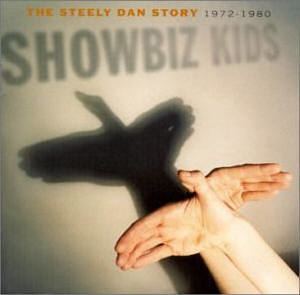 Showbiz Kids: The Steely Dan Story, 1972–1980 httpsuploadwikimediaorgwikipediaen444Sho