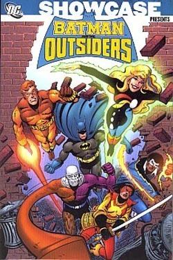 Showcase Presents Showcase Presents Batman and the Outsiders Vol 1 Now Read This
