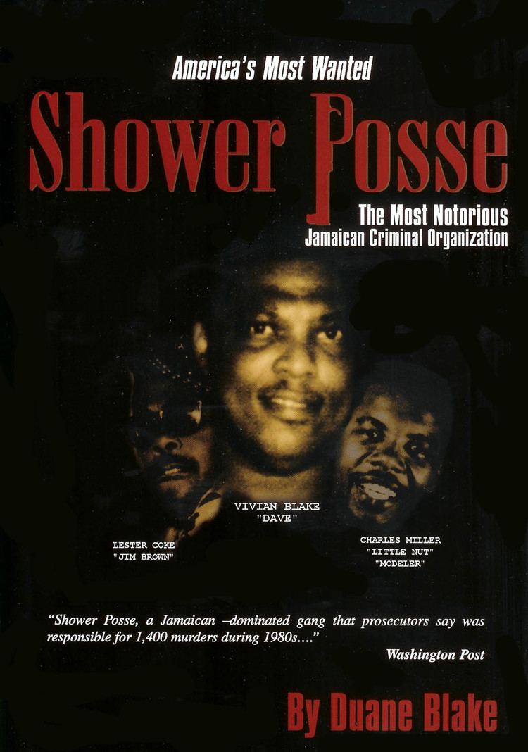 Shower Posse America39s Most Wanted Shower Posse LMH Publishing Limited
