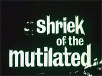 Shriek of the Mutilated movie poster