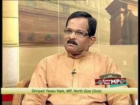 Shripad Yasso Naik North Goa MP Shripad Naik in KNOW YOUR MP lok sabha tv