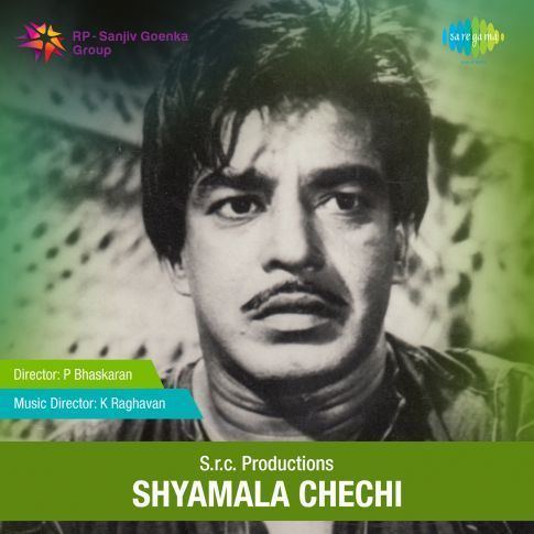 Shyamala Chechi Shyamala Chechi by Various Artistes