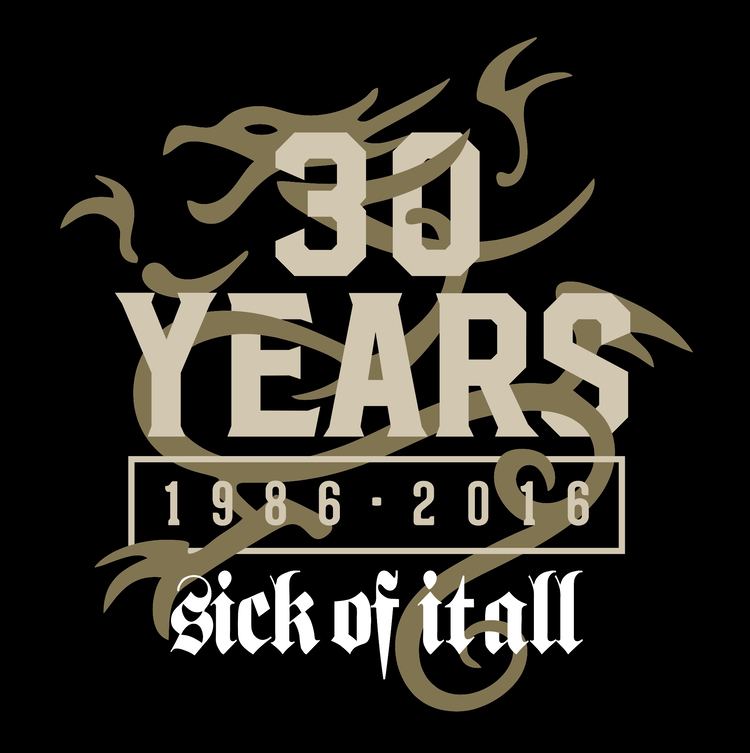 Sick of It All 30 years of Sick Of It All You decide what we play Sick Of It All