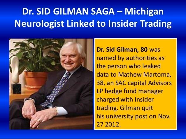 Sid Gilman Dr sid gilman saga michigan neurologist linked to insider trading