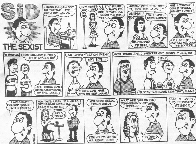 Sid the Sexist Sid The Sexist from Viz Comic reprinted in Attack On Bza F.....