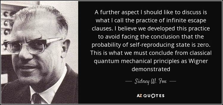 Sidney W. Fox QUOTES BY SIDNEY W FOX AZ Quotes