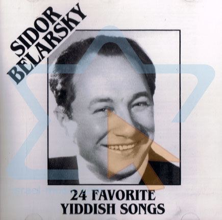 Sidor Belarsky Favorite Yiddish Songs by Sidor Belarsky