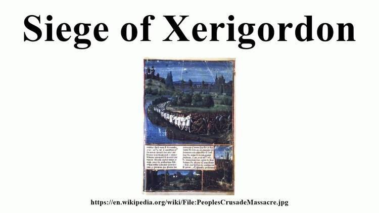 Siege of Xerigordon httpsiytimgcomviLVsDK97n58maxresdefaultjpg
